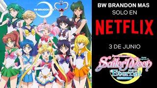 Sailor Moon Eternal I La Película Parte 1 y 2 I Estreno Mundial 3 de Junio Netflix I BW BRANDON MAS