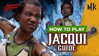 JACQUI Guide by [ LawKorridor ] | MK11| DashFight | All you need to know