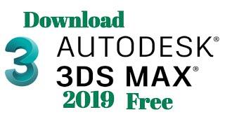 Download & Install 3D Max 2019 Free