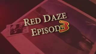 Kenzie Tarantino - Red Daze: Episode 3 (All Nighter Official Video)