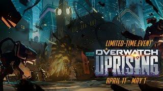 [NEW SEASONAL EVENT] Welcome to Overwatch Uprising!