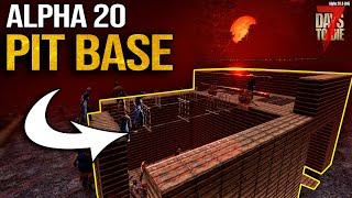 This PIT BASE is  7 Days To Die Horde Base Design  (Alpha 20)