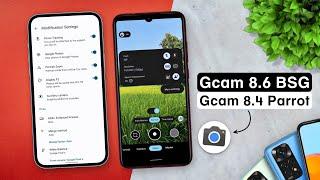 Latest Gcam 8.6 BSG Vs Gcam 8.4 Parrot | Pixel 6 Pro Camera Port | Android 10+