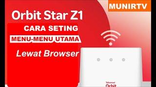 How to setup & Important Menu Orbit star Z1