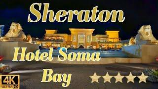 SHERATON HOTEL⭐SOMA BAY RESORT HURGHADA EGYPT️ FULL HOTEL SHOWCASE REVIEW