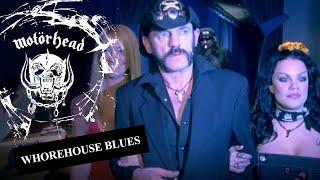 Motörhead – Whorehouse Blues (Official Video)
