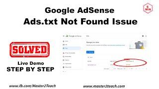 How to fix the Google AdSense Ads.txt Not Found issue - Resolved