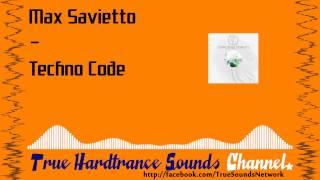 Max Savietto - Techno Code