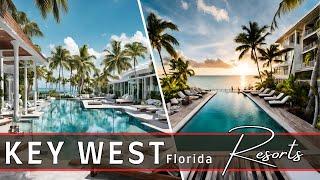 Top 10 Best Resorts in Key West | Key West Resorts Guide 2024
