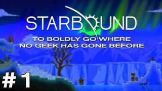 Starbound Beta - Episode 1 - The Journey Begins