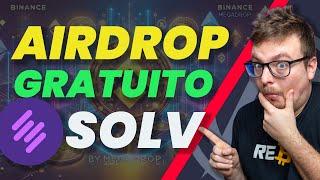 Airdrop GRATUITO di SOLV Protocol (Binance MEGADROP + task Web3) [GUIDA COMPLETA]