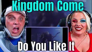 Reaction To Kingdom Come - Do You Like It (official video) THE WOLF HUNTERZ REACTIONS