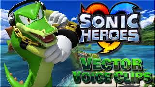 All Vector the Crocodile Voice Clips • Sonic Heroes Video Game 2003 • All Voice Lines