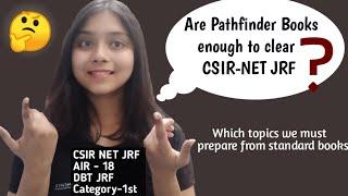 Are Pathfinder Books enough for CSIR-NET JRF LIFESCIENCE Preparation