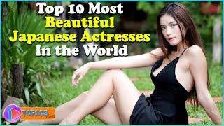 Top 10 Most Beautiful Japanese Actresses In the World | TOP10slive