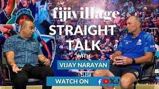 fijivillage Straight Talk With Vijay Narayan - Guest Swire Shipping Fijian Drua Coach, Glen Jackson