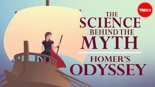 The science behind the myth: Homer's "Odyssey" - Matt Kaplan