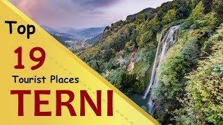 "TERNI" Top 19 Tourist Places | Terni Tourism | ITALY