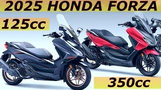 2025 New Honda Forza 125 & Forza 350 | Update and special edition