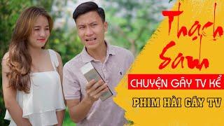 Phim Hài Mới Nhất 2020 | THẠCH SANH CHUYỆN GÃY MEDIA KỂ - TẬP FULL | Phim Tình Cảm Hài Hước