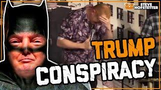 Uncovering the Trump Conspiracy - Steve Hofstetter