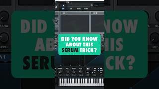 DID YOU KNOW ABOUT THIS XFER SERUM SYNTH SOUND DESIGN TRICK?