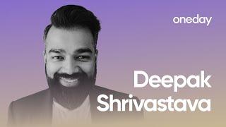 Exploring the Layers of Entrepreneurship with Deepak Shrivastava