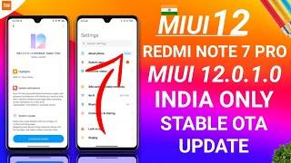 OFFICIAL INDIA PUBLIC UPDATE -  REDMI NOTE 7 PRO MIUI 12.0.1.0 UPDATE, REDMI NOTE 7 PRO MIUI 12