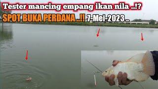 Mantap..! Tester mancing di empang ikan nila buat acara lomba ikan gede-gede bro ..!?