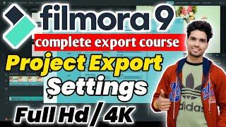 Filmora Export Settings for YouTube videos 2022 | 4K Export Settings in Filmora9 Wondershare Full HD