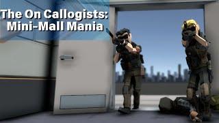 Tacticool Short Film | The On Callogists in Mini Mall Mania