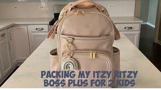 How I Pack My Itzy Ritzy Boss Plus For 2 Kids