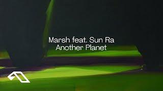 Marsh feat. Sun Ra - Another Planet