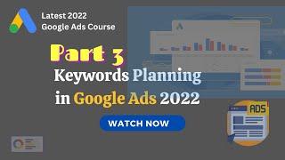 Keywords Planning in Google Ads - Google Ads Tutorials in Hindi | Deepak Kapoor