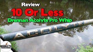 Drennan Acolyte Pro 4m Whip Review