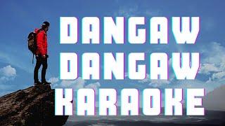 DANGAW-DANGAW(KARAOKE)