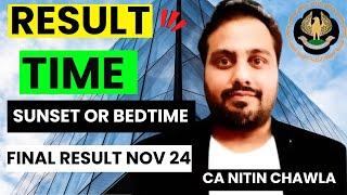 |CA Final Result Time Sunset Or Bedtime| ICAI Will Announce CA Final Result Nov 24 ?|