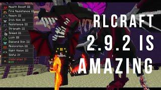 RLCraft 2.9.2!!! New Armors, Weapons, Baubles, OP Mechanics, and Much More!