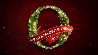 Oprah's Favorite Things 2022