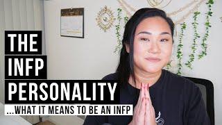 The INFP Personality Type - The Essentials Explained