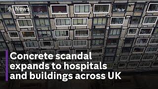 Concrete scandal expands to hospitals and many other buildings across UK