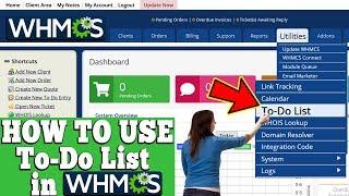 HOW TO USE TO-DO LIST IN WHMCS? [EXPLAINED]️