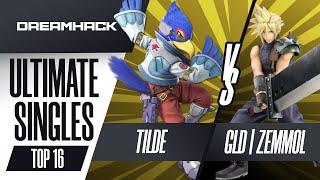 Tilde vs GLD | Zemmol - Ultimate Singles Losers Top 16 - DreamHack Rotterdam