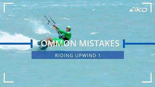 Avoid These Upwind Riding Errors Every Kiter Makes