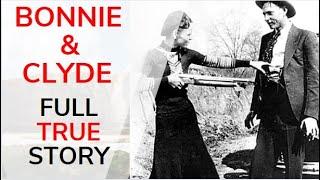 BONNIE and CLYDE - CRIMINAL COUPLE - The full story