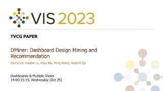 DMiner: Dashboard Design Mining and Recommendation - Fast Forward | VIS 2023