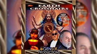 Earth In The Crosshairs w/ Steve Quayle