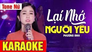 KARAOKE Lại Nhớ Người Yêu - Tone Nữ | Beat Chuẩn Phương Anh