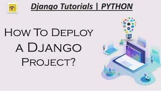 Deploy Django Website To Server PythonAnywhere - part11 - Django Tutorials