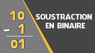 Soustraction de nombres binaires naturels (Soustraction en base 2)